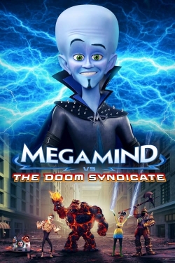 Watch free Megamind vs. the Doom Syndicate movies Hd online Gomovies