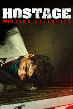 Watch free Hostage: Missing Celebrity movies Hd online Gomovies