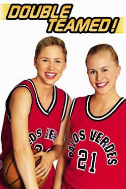 Watch free Double Teamed movies Hd online Gomovies