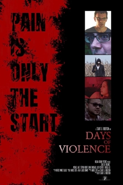 Watch free Days of Violence movies Hd online Gomovies