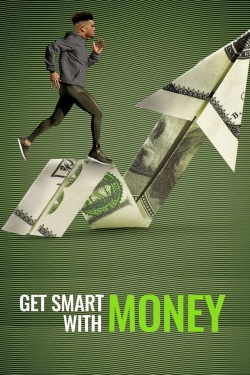 Watch free Get Smart With Money movies Hd online Gomovies