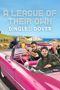 Watch free A League of Their Own Road Trip: Dingle To Dover movies Hd online Gomovies