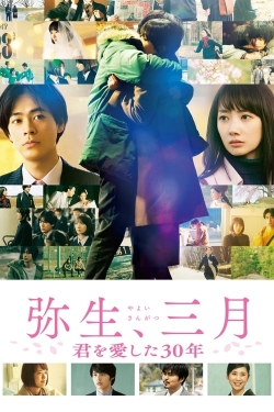 Watch free Yayoi, March: 30 Years That I Loved You movies Hd online Gomovies