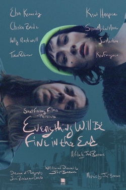 Watch free Everything Will Be Fine In The End movies Hd online Gomovies