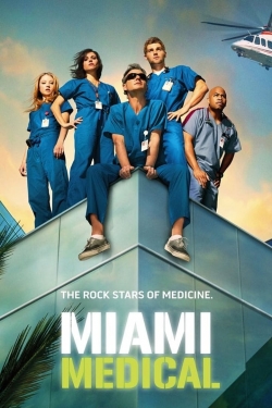 Watch free Miami Medical movies Hd online Gomovies