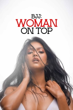 Watch free BJJ: Woman on Top movies Hd online Gomovies