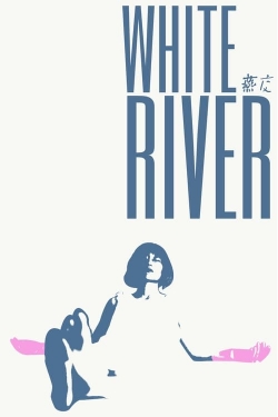 Watch free White River movies Hd online Gomovies