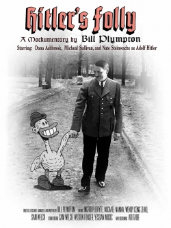 Watch free Hitler's Folly movies Hd online Gomovies