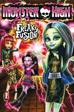 Watch free Monster High: Freaky Fusion movies Hd online Gomovies