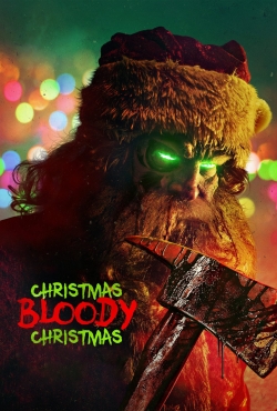 Watch free Christmas Bloody Christmas movies Hd online Gomovies