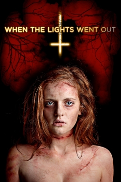 Watch free When the Lights Went Out movies Hd online Gomovies