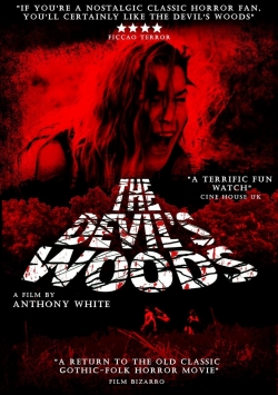 Watch free The Devil's Woods movies Hd online Gomovies