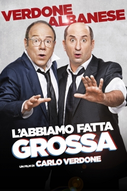 Watch free L'abbiamo fatta grossa movies Hd online Gomovies