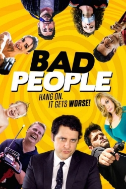 Watch free Bad People movies Hd online Gomovies