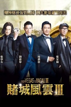 Watch free From Vegas To Macau III movies Hd online Gomovies