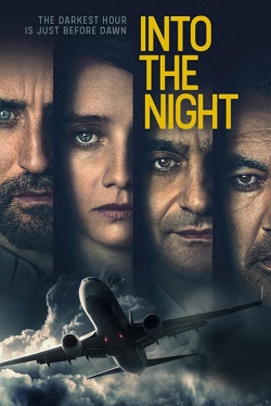 Watch free Into the Night movies Hd online Gomovies