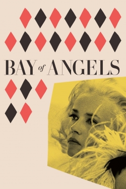 Watch free Bay of Angels movies Hd online Gomovies