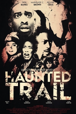 Watch free Haunted Trail movies Hd online Gomovies