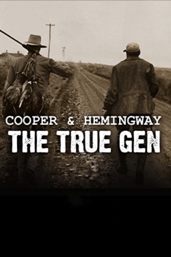 Watch free Cooper and Hemingway: The True Gen movies Hd online Gomovies