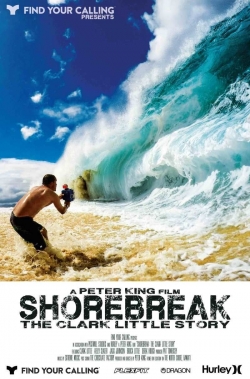 Watch free Shorebreak: The Clark Little Story movies Hd online Gomovies