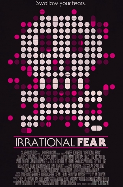 Watch free Irrational Fear movies Hd online Gomovies