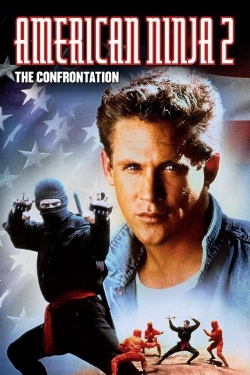 Watch free American Ninja 2: The Confrontation movies Hd online Gomovies