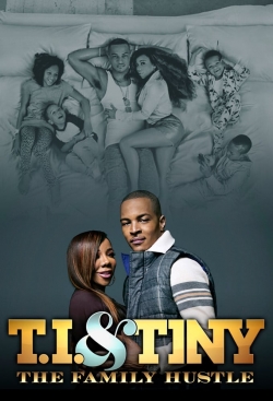 Watch free T.I. & Tiny: The Family Hustle movies Hd online Gomovies