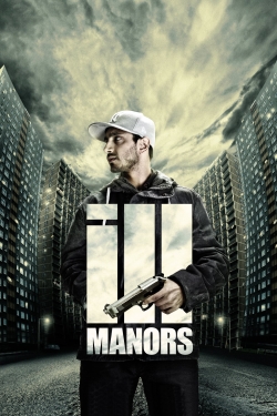 Watch free Ill Manors movies Hd online Gomovies