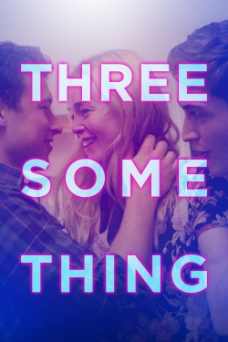 Watch free Threesomething movies Hd online Gomovies