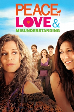 Watch free Peace, Love & Misunderstanding movies Hd online Gomovies