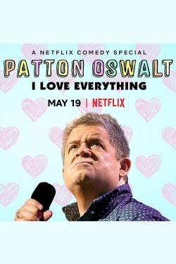 Watch free Patton Oswalt: I Love Everything movies Hd online Gomovies