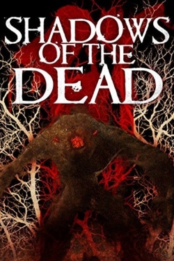 Watch free Shadows of the Dead movies Hd online Gomovies