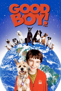 Watch free Good Boy! movies Hd online Gomovies