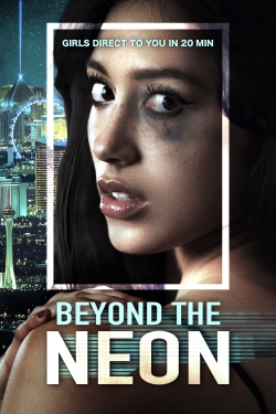 Watch free BEYOND THE NEON movies Hd online Gomovies