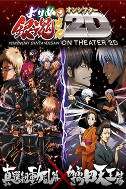 Watch free Gintama: The Best of Gintama on Theater 2D movies Hd online Gomovies