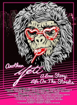 Watch free Another Yeti a Love Story: Life on the Streets movies Hd online Gomovies