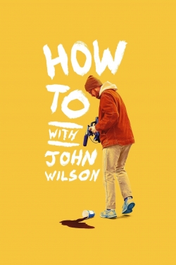 Watch free How To with John Wilson movies Hd online Gomovies