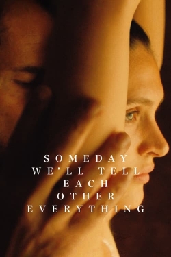 Watch free Someday We'll Tell Each Other Everything movies Hd online Gomovies