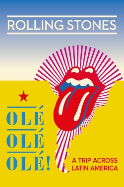 Watch free The Rolling Stones: Olé Olé Olé! – A Trip Across Latin America movies Hd online Gomovies