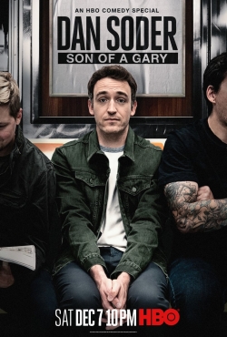 Watch free Dan Soder: Son of a Gary movies Hd online Gomovies