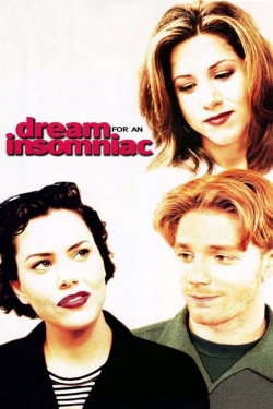 Watch free Dream for an Insomniac movies Hd online Gomovies