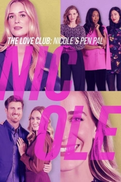 Watch free The Love Club: Nicole's Story movies Hd online Gomovies