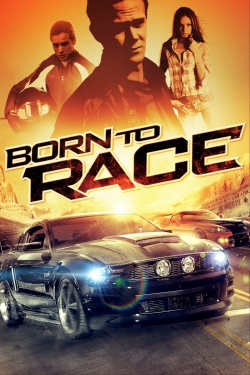 Watch free Born to Race movies Hd online Gomovies