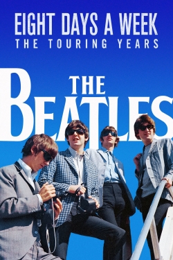 Watch free The Beatles: Eight Days a Week - The Touring Years movies Hd online Gomovies